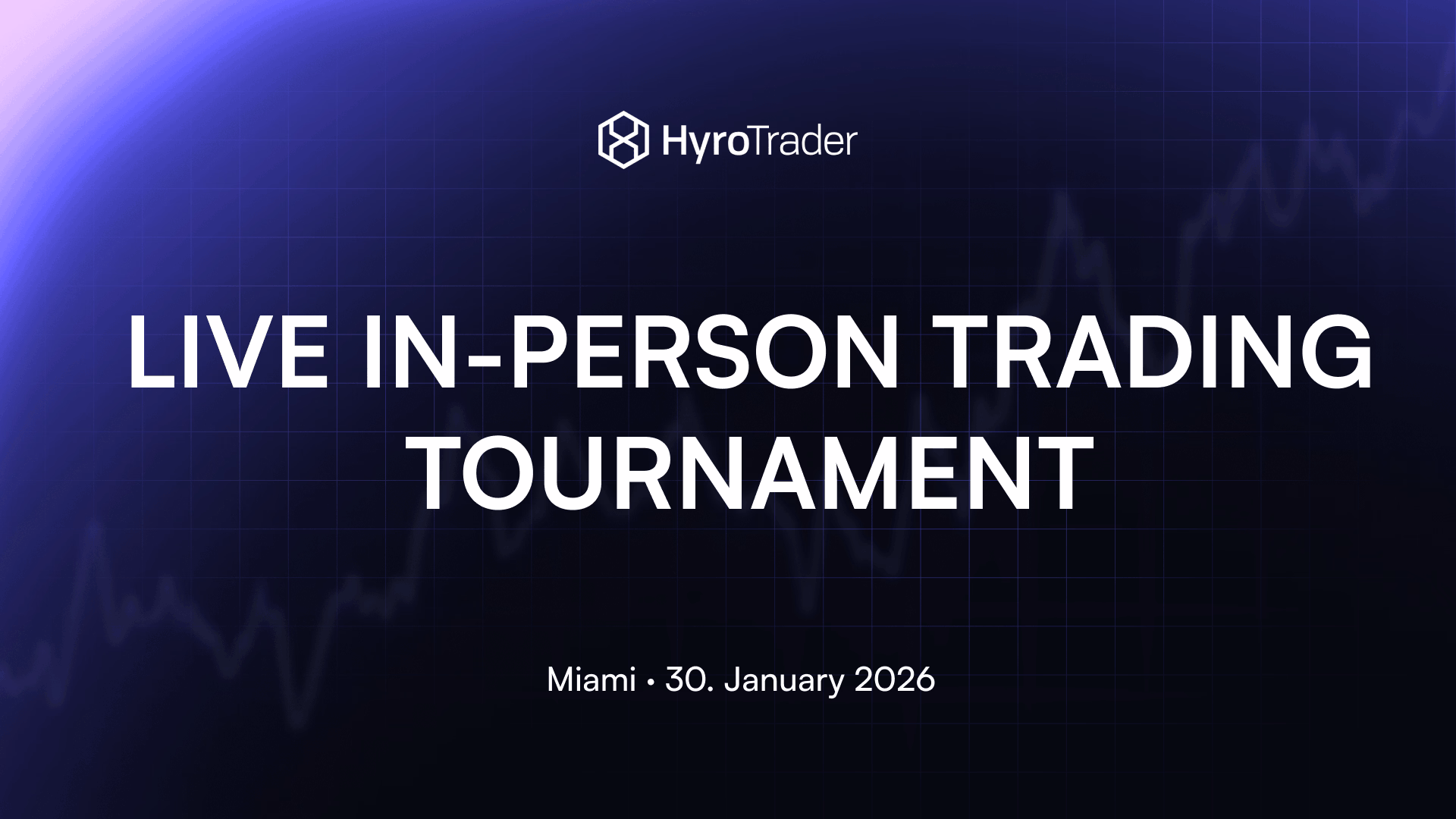 Live In-Person Trading Tournament — Miami